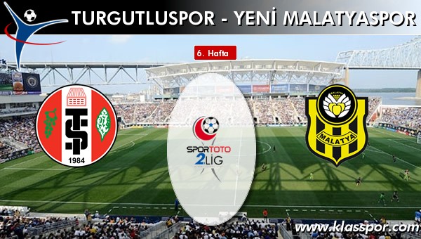 Turgutluspor - Yeni Malatyaspor maç kadroları belli oldu...