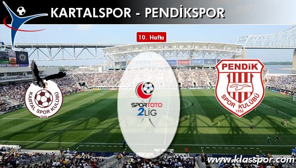 İşte Kartalspor - Pendikspor maçında ilk 11'ler