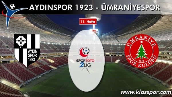 İşte Aydınspor 1923 - Ümraniyespor maçında ilk 11'ler
