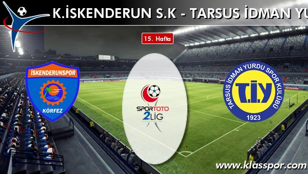 K. İskenderun SK 2 - Tarsus İdman Yurdu 3