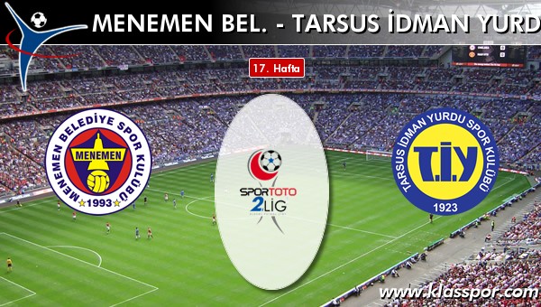 Menemen Bel. 2 - Tarsus İdman Yurdu 0