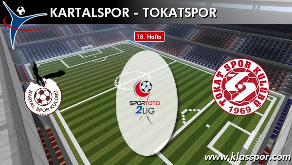 İşte Kartalspor - Tokatspor maçında ilk 11'ler