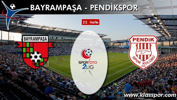 Bayrampaşa - Pendikspor sahaya hangi kadro ile çıkıyor?