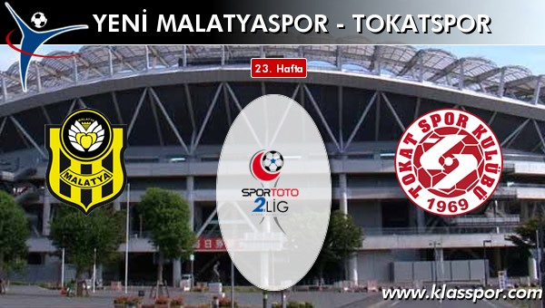 Yeni Malatyaspor - Tokatspor sahaya hangi kadro ile çıkıyor?