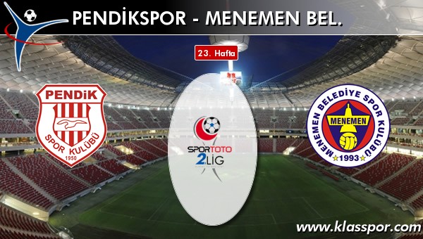 Pendikspor - Menemen Bel. maç kadroları belli oldu...