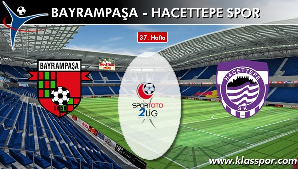 İşte Bayrampaşa - Hacettepe Spor maçında ilk 11'ler