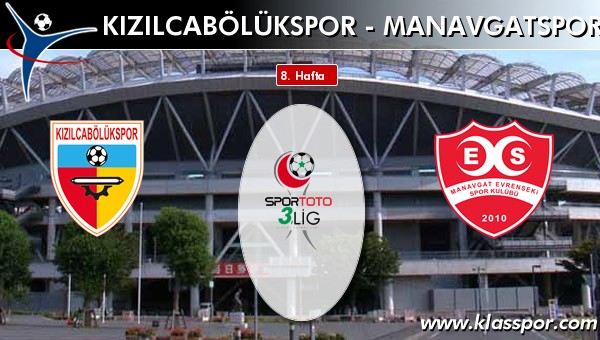 Kızılcabölükspor - Manavgatspor maç kadroları belli oldu...