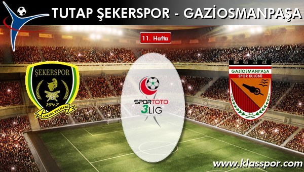 Tutap Şekerspor 1 - Gaziosmanpaşa 1