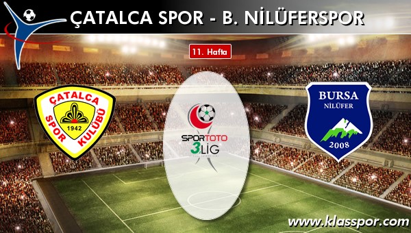 Çatalca Spor 1 - B. Nilüferspor 1