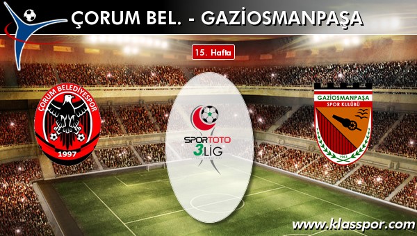 Çorum Bel. 2 - Gaziosmanpaşa 1