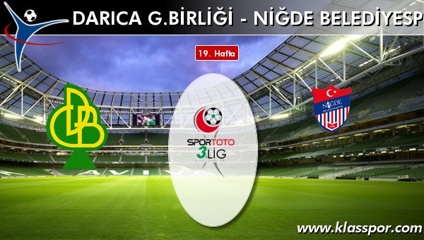 İşte Darıca G.Birliği - Niğde Belediyespor maçında ilk 11'ler