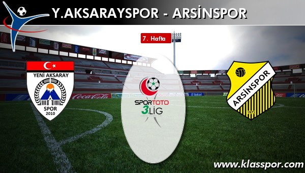 Y. Aksarayspor 1 - Arsinspor 4