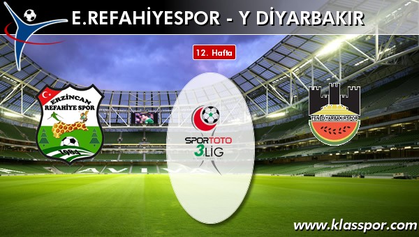 E. Refahiyespor 1 - Yeni Diyarbakır 1