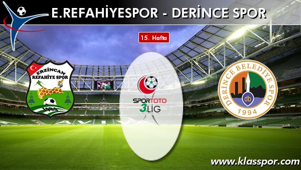 E. Refahiyespor 1 - Derince Spor 2