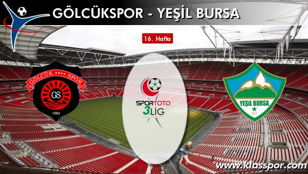Gölcükspor - Yeşil Bursa maç kadroları belli oldu...
