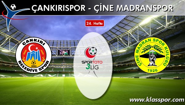 Çankırıspor - Çine Madranspor sahaya hangi kadro ile çıkıyor?