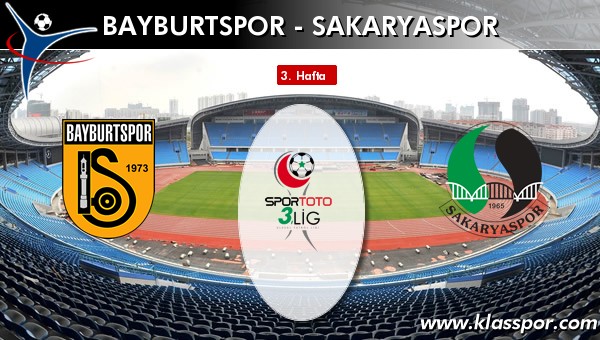 İşte Bayburtspor - Sakaryaspor maçında ilk 11'ler