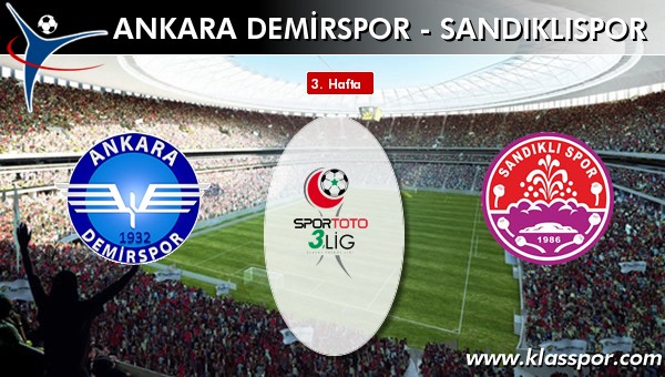 Ankara Demirspor 2 - Sandıklıspor 1