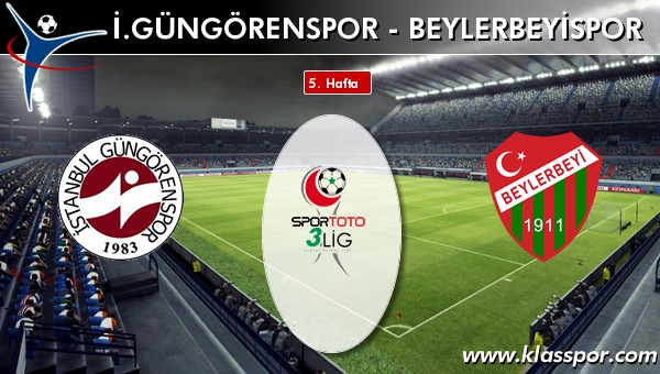 İ. Güngörenspor - Beylerbeyispor maç kadroları belli oldu...