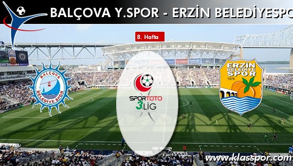 İşte Balçova Y.spor - Erzin Belediyespor maçında ilk 11'ler