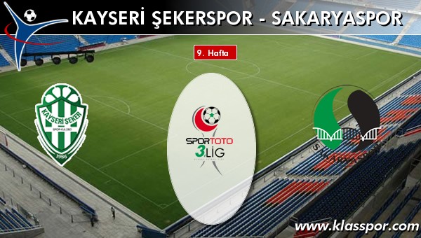 Kayseri Şekerspor - Sakaryaspor sahaya hangi kadro ile çıkıyor?