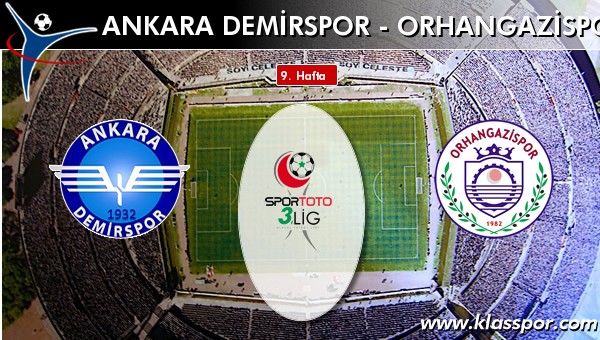 İşte Ankara Demirspor - Orhangazispor maçında ilk 11'ler