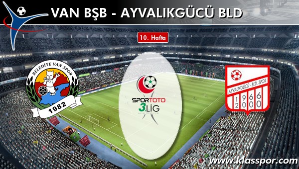 İşte Van BŞB - Ayvalıkgücü Bld maçında ilk 11'ler