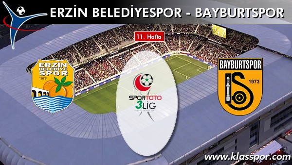 Erzin Belediyespor - Bayburtspor sahaya hangi kadro ile çıkıyor?