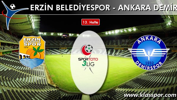 İşte Erzin Belediyespor - Ankara Demirspor maçında ilk 11'ler