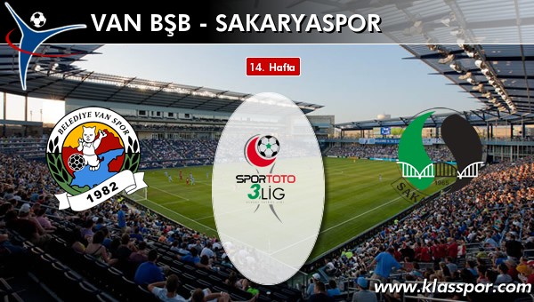 İşte Van BŞB - Sakaryaspor maçında ilk 11'ler