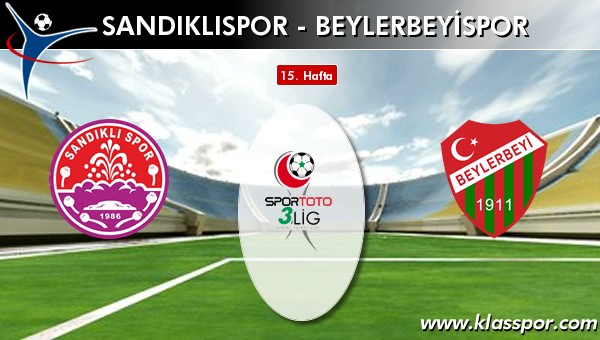 Sandıklıspor - Beylerbeyispor maç kadroları belli oldu...