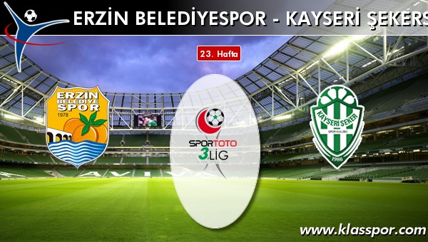 Erzin Belediyespor - Kayseri Şekerspor sahaya hangi kadro ile çıkıyor?