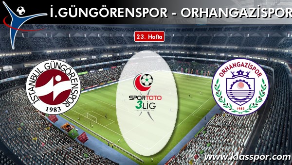İ. Güngörenspor - Orhangazispor maç kadroları belli oldu...