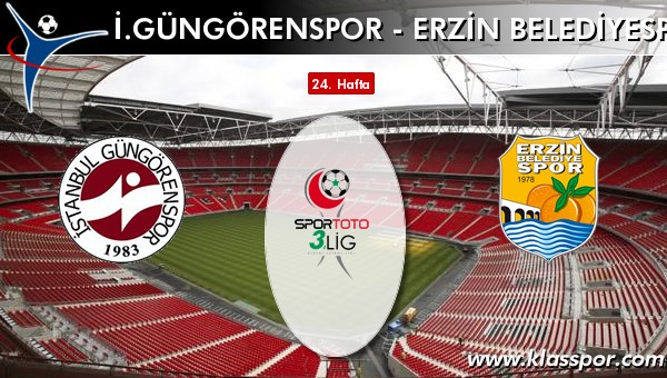 İ. Güngörenspor - Erzin Belediyespor sahaya hangi kadro ile çıkıyor?