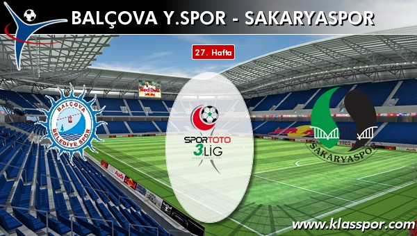 İşte Balçova Y.spor - Sakaryaspor maçında ilk 11'ler