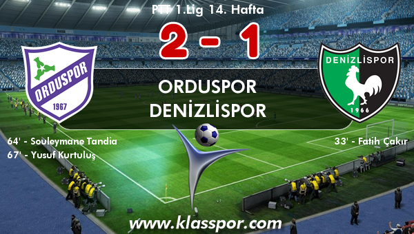 Orduspor 2 - Denizlispor 1