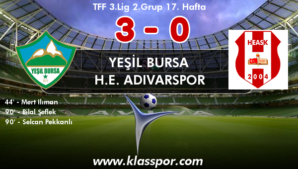 Yeşil Bursa 3 - H.E. Adıvarspor 0