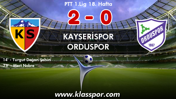 Kayserispor 2 - Orduspor 0