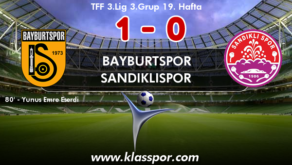 Bayburtspor 1 - Sandıklıspor 0