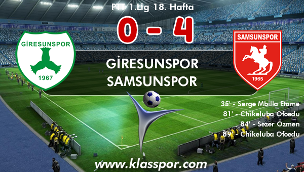 Giresunspor 0 - Samsunspor 4