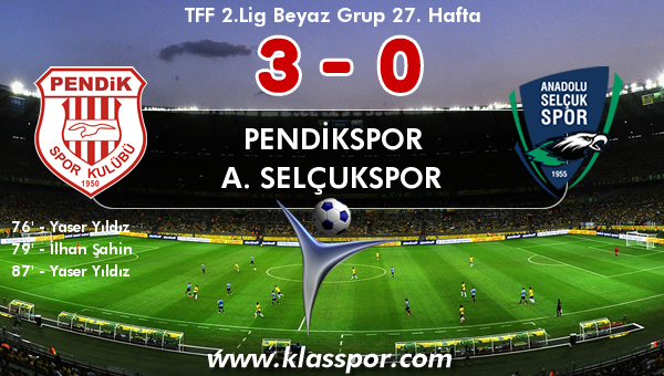 Pendikspor 3 - A. Selçukspor 0