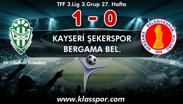 Kayseri Şekerspor 1 - Bergama Bel. 0