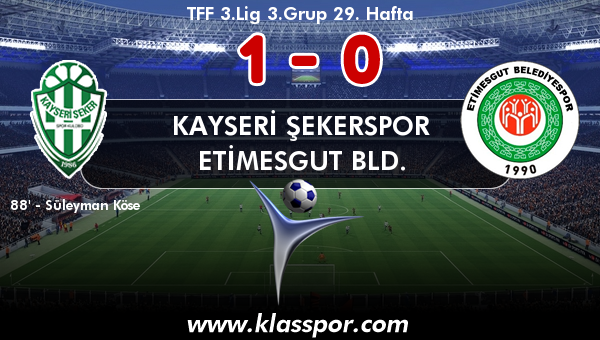 Kayseri Şekerspor 1 - Etimesgut Bld. 0