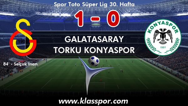 Galatasaray 1 - Torku Konyaspor 0
