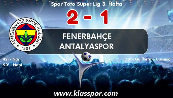 Fenerbahçe 2 - Antalyaspor 1