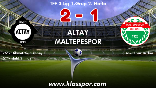 Altay 2 - Maltepespor 1