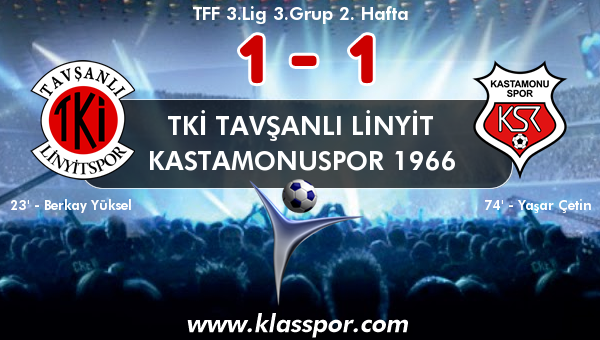 TKİ Tavşanlı Linyit 1 - Kastamonuspor 1966 1