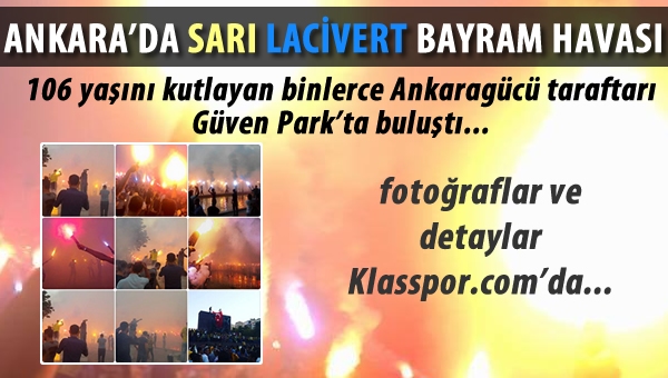 Ankara'da Sarı-Lacivert Bayram Havası