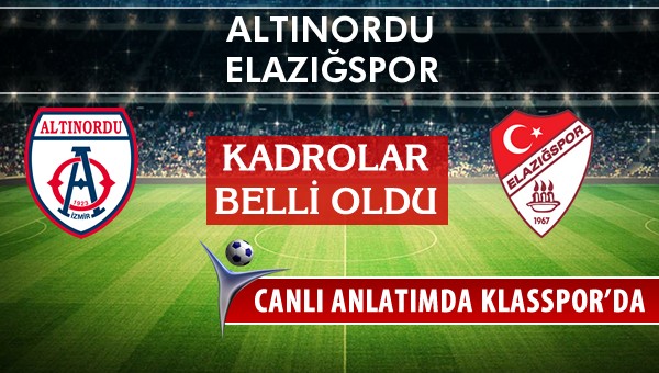İşte Altınordu - Elazığspor maçında ilk 11'ler