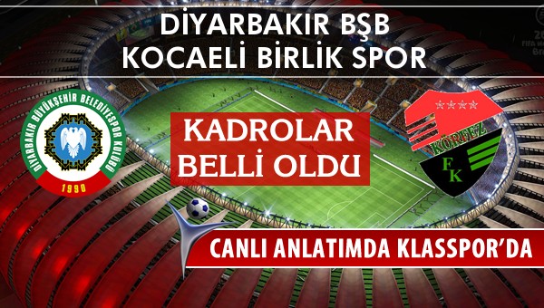 Amedspor - Kocaeli Birlik Spor maç kadroları belli oldu...